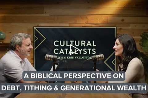 Tithing, Generational Wealth, and Money Mindsets with Samia Pedalino & Kris Vallotton