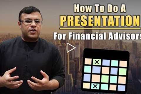 How To Do A Presentation For Financial Advisor | The Presentation Matrix | Dr Sanjay Tolani