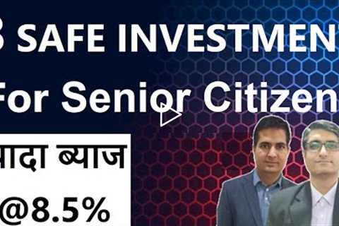 8 Best Investment option for Senior citizens | (Book 8.5%) Best Investment options 2021 for Retired