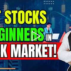 Best stocks for beginners in stock market | Stock investment strategy for long term wealth creation