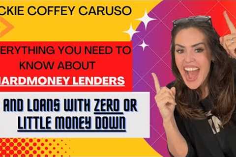 Everything you need to know about Hard Money lenders