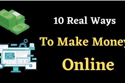 10 Ways to Make Money Online