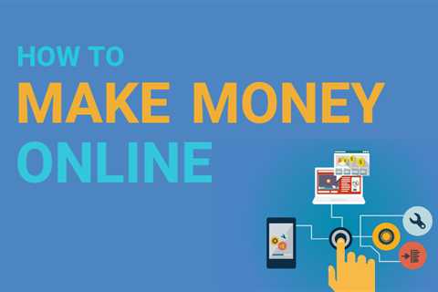 The Best Ways to Make Money