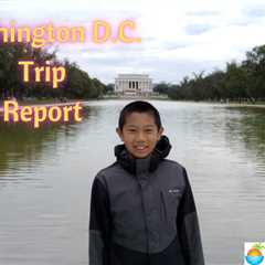 Washington, D.C. Trip Report