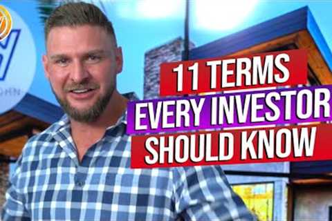 Investing In Real Estate | 11 Terms You Must Understand To Be A Successful Investor