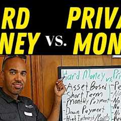 Hard Money VS. Private Money for Real Estate Investors, Part 1