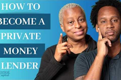 How To Become a Private Money Lender in 2023