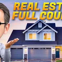 Real Estate Investing Full Course - Beginner To Pro (2025)