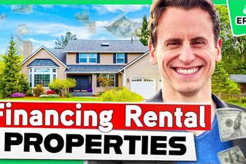 The Rookie’s Quick Guide to Financing Rental Properties